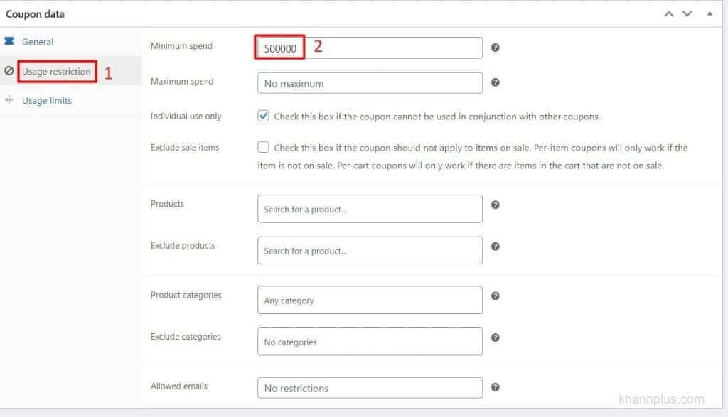nhập 500000 ở tab Usage Restriction